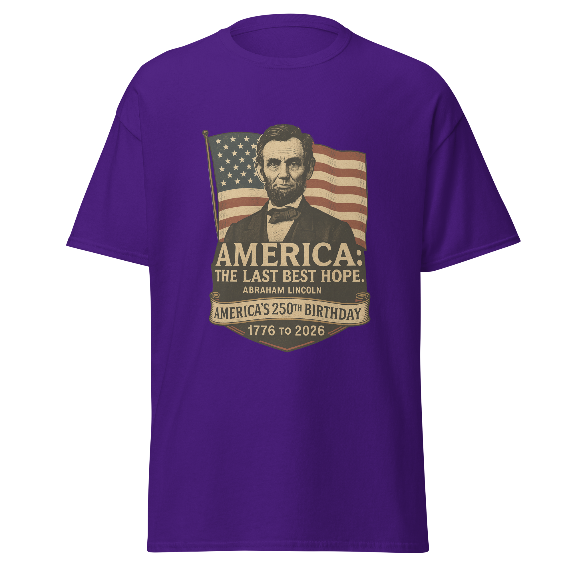 Abraham Lincoln – America:  The Last Best Hope